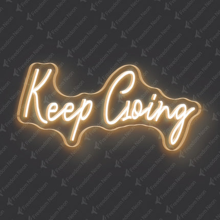 Warm White Keep Going Neon Sign