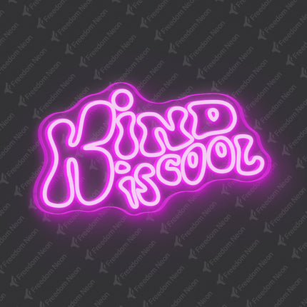 Pink Kind Is Cool Neon Sign
