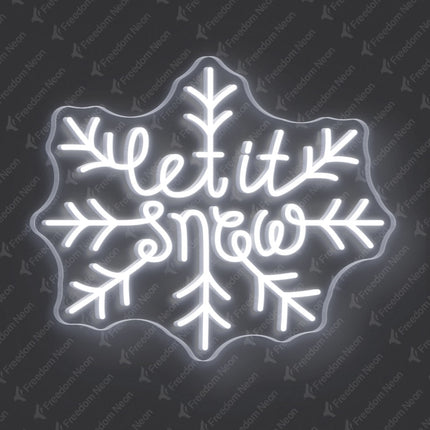 White Let It Snow with Snowflake Neon Sign