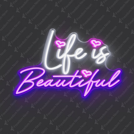 Purple Life Is Beautiful Neon Sign