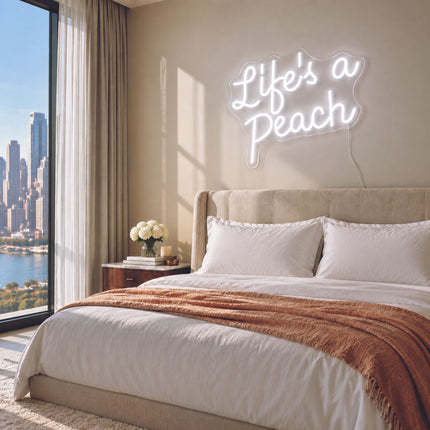 White Life's a Peach Neon Sign
