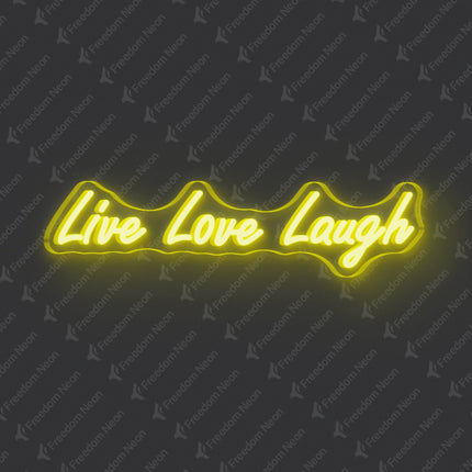Lemon Yellow Live Love Laugh Neon Sign