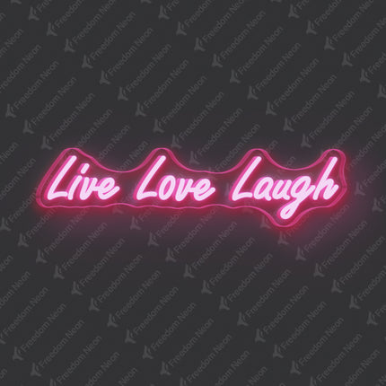 Light Pink Live Love Laugh Neon Sign