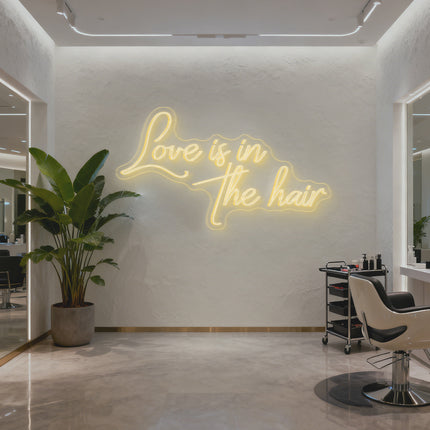 Warm White Love Is In The Hair Neon Sign