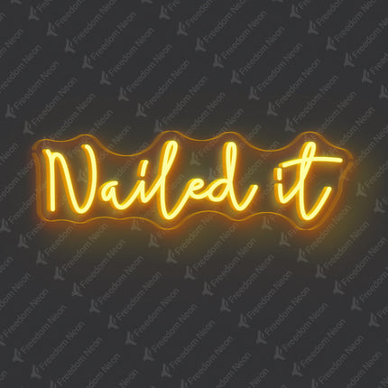 Golden Yellow Nailed It Neon Sign