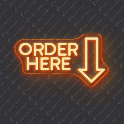 Orange Order Here Neon Sign