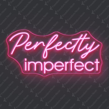 Light Pink Perfectly Imperfect Neon Sign