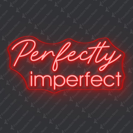 Red Perfectly Imperfect Neon Sign