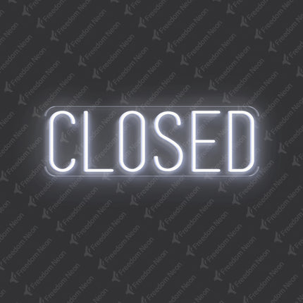 White Rectangular Closed Neon Sign