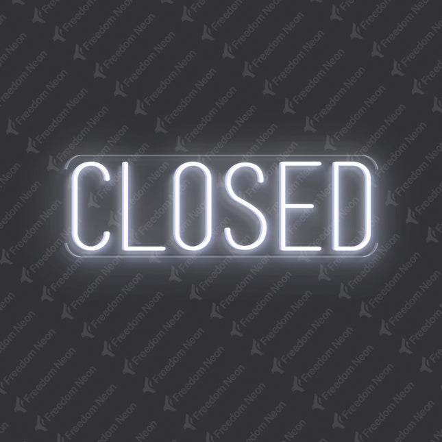 White Rectangular Closed Neon Sign