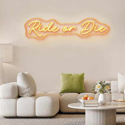 Orange Ride or Die Neon Sign