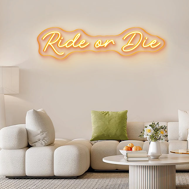 Orange Ride or Die Neon Sign