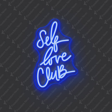 Blue Self Love Club Neon Sign