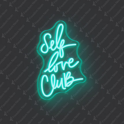 Mint Green Self Love Club Neon Sign