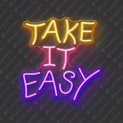 Golden Yellow & Light Pink & Purple Take It Easy Neon Sign
