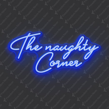 Blue The Naughty Corner Neon Sign