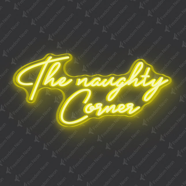 Lemon Yellow The Naughty Corner Neon Sign