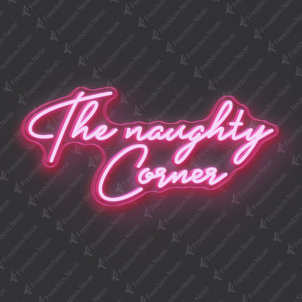 Light Pink The Naughty Corner Neon Sign