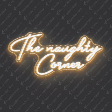Warm White The Naughty Corner Neon Sign