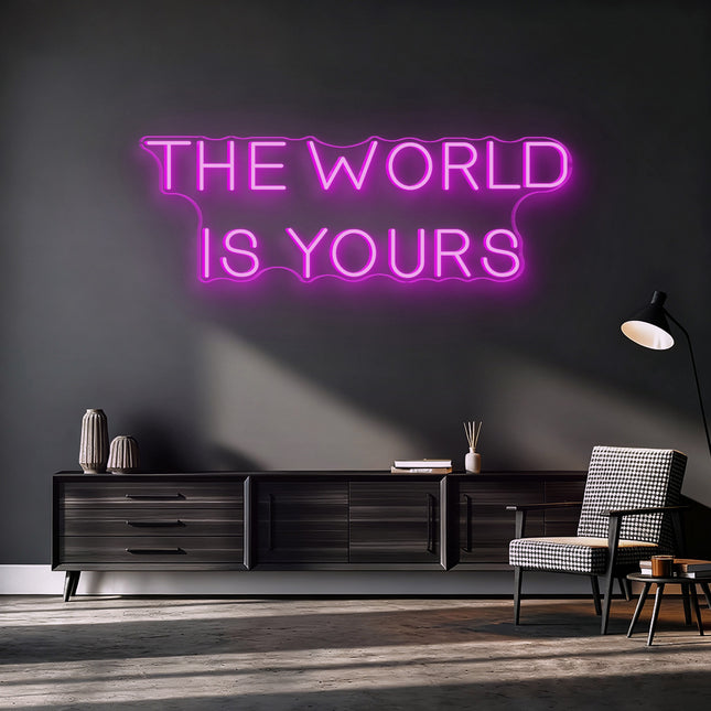 Pink THE WORLD IS YOURS Neon Sign