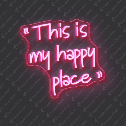 Light Pink This is my happy place Neon Sign