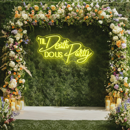 Lemon Yellow 'Til Death DO Us Party Neon Sign 2.0