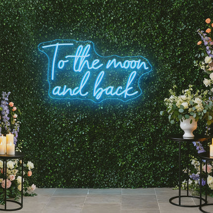 Ice Blue To the moon and back Neon Sign