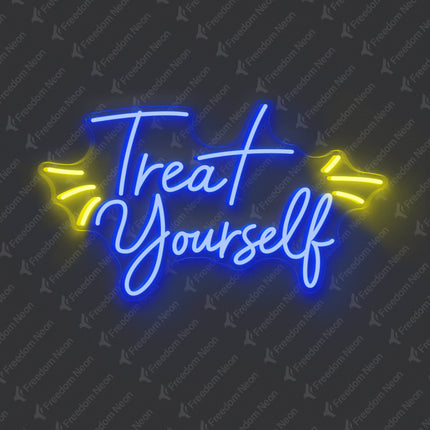 Blue Treat Yourself Neon Sign