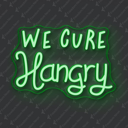 Green WE CURE Hangry Neon Sign