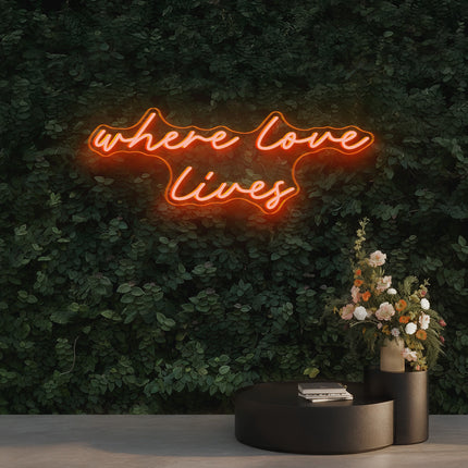 Gold Yellow Where Love Lives Neon Sign
