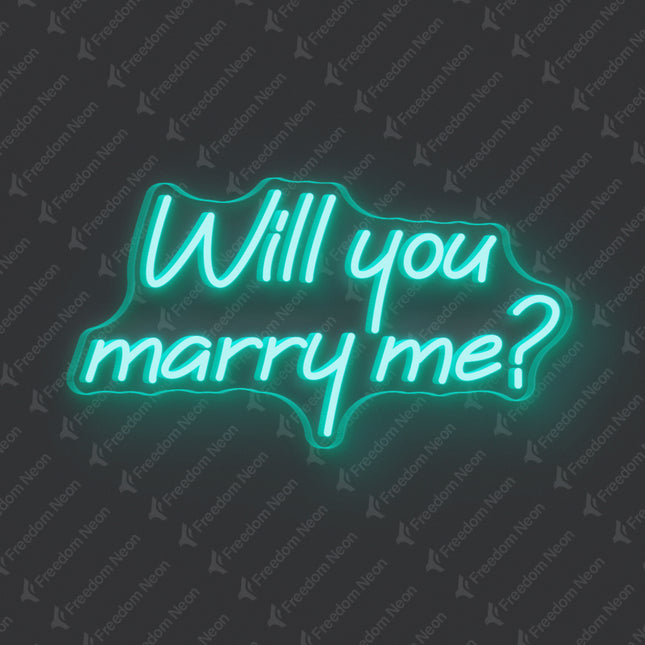 Mint Green Will You Marry Me Neon Sign