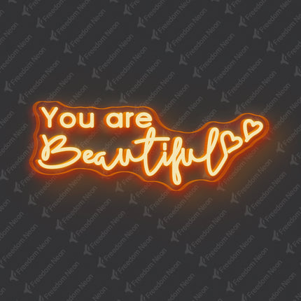 Orange You Are Beautiful Neon Sign