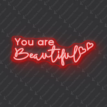 Red You Are Beautiful Neon Sign