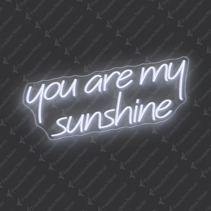 White You Are My Sunshine Neon Sign