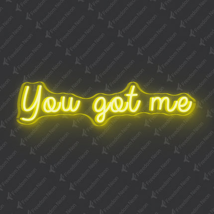 Lemon Yellow You Got Me Neon Sign