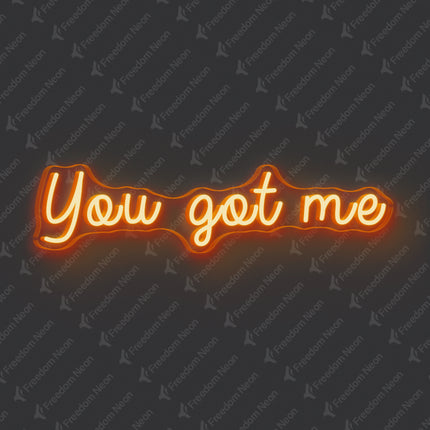 Orange You Got Me Neon Sign