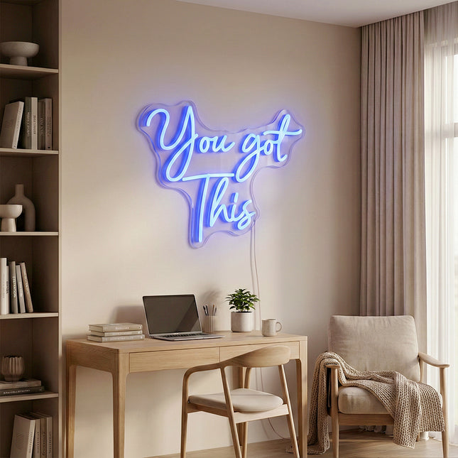 Blue You Got This Neon Sign